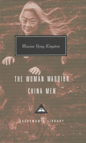 The Woman Warrior, China Men (Introduction by Mary Gordon) by Maxine Hong Kingston, Mary Gordon, 9781400043842