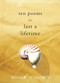 Ten Poems to Last a Lifetime by Roger Housden, 9781400051137
