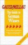Gault Millau Guide to German Wine by Armin Diel, Joel Payne, 9783884726754