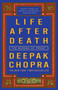 Life After Death (The Burden of Proof) by Deepak Chopra, M.D., 9781400052356
