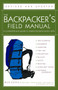 The Backpacker's Field Manual, Revised and Updated (A Comprehensive Guide to Mastering Backcountry Skills) by Rick Curtis, 9781400053094