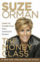 The Money Class (Learn to Create Your New American Dream) by Suze Orman, 9781400069736