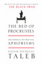 The Bed of Procrustes (Philosophical and Practical Aphorisms) by Nassim Nicholas Taleb, 9781400069972