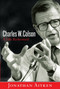 Charles W. Colson: A Life Redeemed by Jonathan Aitken, 9781400072194