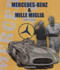 Mercedes-Benz & Mille Miglia by Andrea Curami, 9788879113595