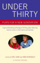 Under Thirty (Plays for a New Generation) by Eric Lane, Nina Shengold, 9781400076161