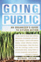 Going Public (An Organizer's Guide to Citizen Action) by Michael Gecan, 9781400076499
