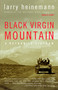Black Virgin Mountain (A Return to Vietnam) by Larry Heinemann, 9781400076895