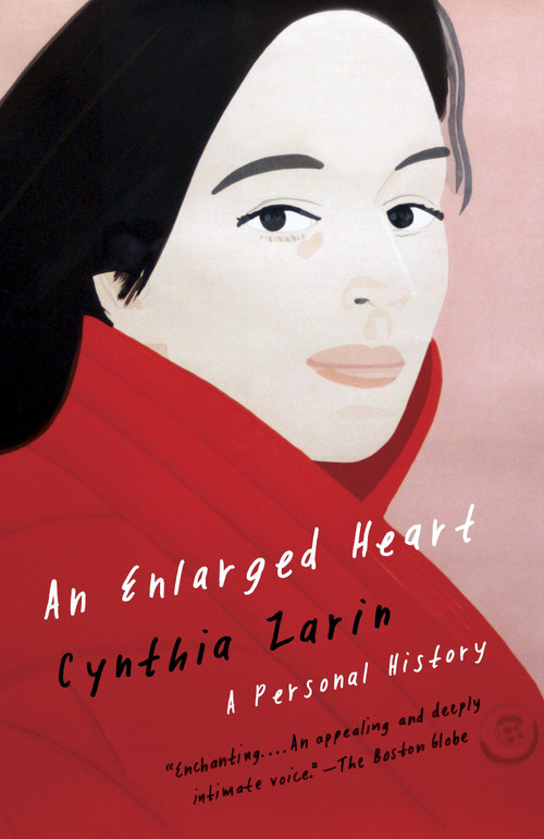 An Enlarged Heart (A Personal History) by Cynthia Zarin, 9781400077649
