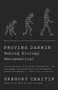 Proving Darwin (Making Biology Mathematical) by Gregory Chaitin, 9781400077984