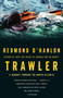 Trawler (A Journey Through the North Atlantic) by Redmond O'Hanlon, 9781400078103