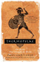 Thermopylae (The Battle That Changed the World) by Paul Cartledge, 9781400079186