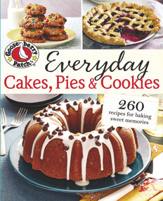 Everyday Cakes, Pies & Cookies by Gooseberry Patch, 9780848744380