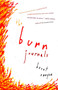 The Burn Journals (A Memoir) by Brent Runyon, 9781400096428