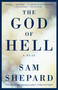 The God of Hell (A Play) by Sam Shepard, 9781400096510