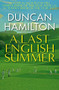 A Last English Summer by Duncan Hamilton, 9780857381484
