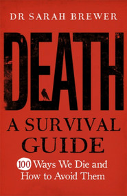 Death (A Survival Guide) by Sarah Brewer, 9780857386106