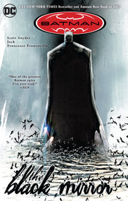 Batman: The Black Mirror by Scott Snyder, Jock, 9781401232078