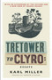 Tretower to Clyro (Essays) by Karl Miller, 9780857388391