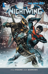 Nightwing Vol. 2: Night of the Owls (The New 52) by Kyle Higgins, Eddy Barrows, Ruy Jose, 9781401240271