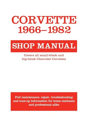 Corvette, 1966-1982 (Shop Manual) by Motorbooks, 9780879382360