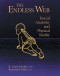 The Endless Web (Fascial Anatomy and Physical Reality) by R. Louis Schultz, Ph.D., Rosemary Feitis, D.O., Diana Salles, Ronald Thompson, 9781556432286