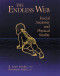 The Endless Web (Fascial Anatomy and Physical Reality) by R. Louis Schultz, Ph.D., Rosemary Feitis, D.O., Diana Salles, Ronald Thompson, 9781556432286