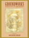 Groundworks (Narratives of Embodiment Volume II) by Don Hanlon Johnson, 9781556432354