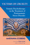 Victims of Cruelty (Somatic Psychotherapy in the Treatment of Posttraumatic Stress Disorder) by Maryanna Eckberg, Peter A. Levine, Ph.D., 9781556433535