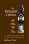 The Taijiquan Classics (An Annotated Translation) by Barbara Davis, Chen Wei-Ming, 9781556434310