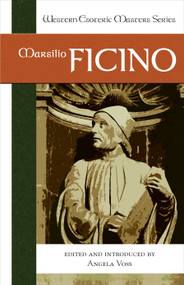 Marsilio Ficino by Angela Voss, 9781556435607