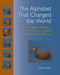 The Alphabet That Changed the World (How Genesis Preserves a Science of Consciousness in Geometry and Gesture) by Stan Tenen, Charles Stein, 9781556437236