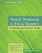 Natural Treatments for Tics and Tourette's (A Patient and Family Guide) by Sheila Rogers DeMare, 9781556437472