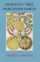Heavenly Tree, Northern Earth by Gerrit Lansing, 9781556437540