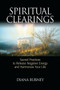 Spiritual Clearings (Sacred Practices to Release Negative Energy and Harmonize Your Life) by Diana Burney, 9781556438158