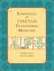 Essentials of Tibetan Traditional Medicine by Thinley Gyatso, Chris Hakim, 9781556438677