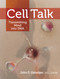 Cell Talk (Transmitting Mind into DNA) by John E. Upledger, 9781556439131