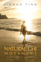 Natural Chi Movement (Accessing the World of the Miraculous) by Tienko Ting, William Spear, 9781556439674