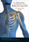 The Body in Motion (Its Evolution and Design) by Theodore Dimon Jr, G. David Brown, 9781556439704