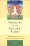 Wonders of the Natural Mind (The Essense of Dzogchen in the Native Bon Tradition of Tibet) by Tenzin Wangyal, Dalai Lama, 9781559391429