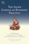 The Inner Science of Buddhist Practice (Vasubhandu's Summary of the Five Heaps with Commentary by Sthiramati) by Artemus B. Engle, Sthiramati, 9781559393225