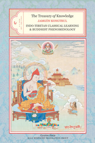 The Treasury of Knowledge, Book Six, Parts One and Two (Indo-Tibetan Classical Learning and Buddhist Phenomenology) by Jamgon Kongtru Lodro Taye, Kalu Rinpoche Translation Grp, Gyurme Dorje, Gyurme Dorje, Gyurme Dorje, 9781559393898