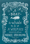 A Boat, a Whale & a Walrus (Menus and Stories) by Renee Erickson, Jess Thomson, Jim Henkens, 9781570619267