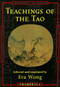 Teachings of the Tao (Readings from the Taoist Spiritual Tradition) by Eva Wong, 9781570622458