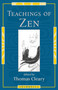 Teachings of Zen by Thomas Cleary, 9781570623387