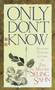 Only Don't Know (Selected Teaching Letters of Zen Master Seung Sahn) by Seung Sahn, 9781570624322