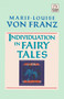 Individuation in Fairy Tales (Revised Edition) by Marie-Louise von Franz, 9781570626135
