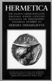 Hermetica: Volume Three by Walter Scott, 9781570626326