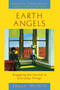 Earth Angels (Engaging the Sacred in Everyday Things) by Shaun McNiff, Thomas Moore, 9781570626401