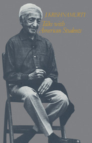 Talks with American Students by J. Krishnamurti, 9781570626586